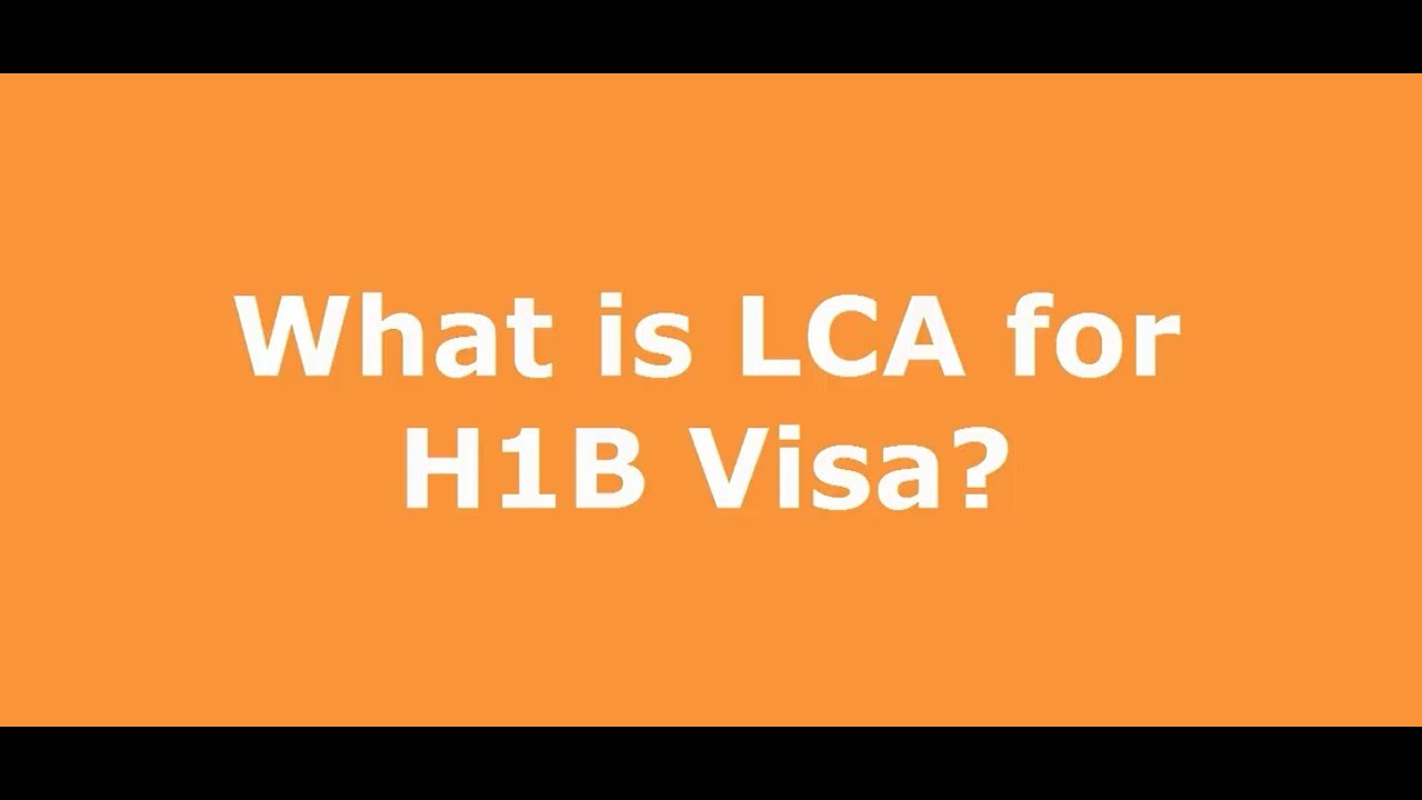 H1b-Labor Condition Application (LCA)Process